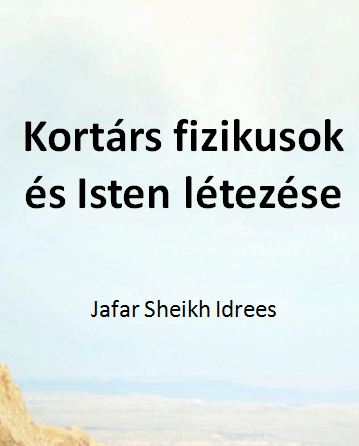 Kortárs fizikusok és Isten létezése